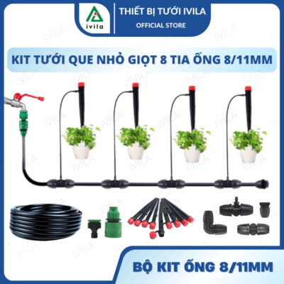Bộ kit tưới nhỏ giọt que cắm 8 tia dây mềm 9/11mm