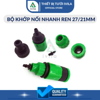 Bộ khớp nối nhanh từ ren 27/21mm ra ống LDPE 6m/8mm